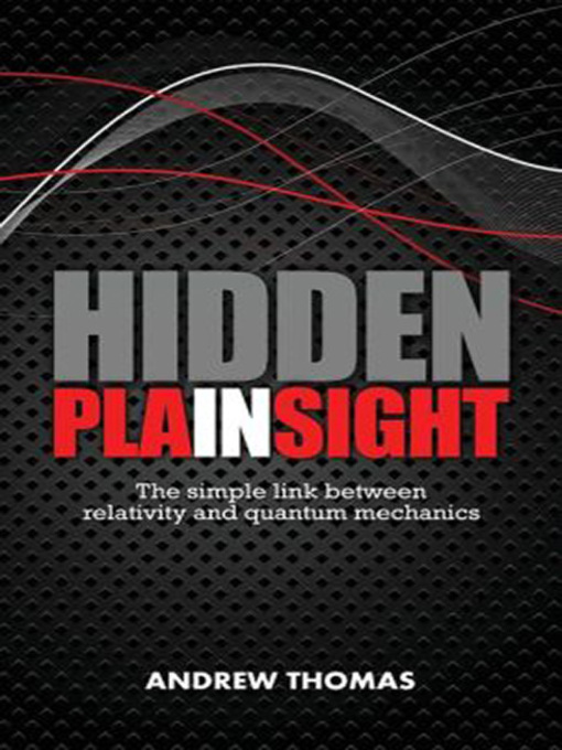 Title details for Hidden In Plain Sight by Andrew Thomas - Wait list